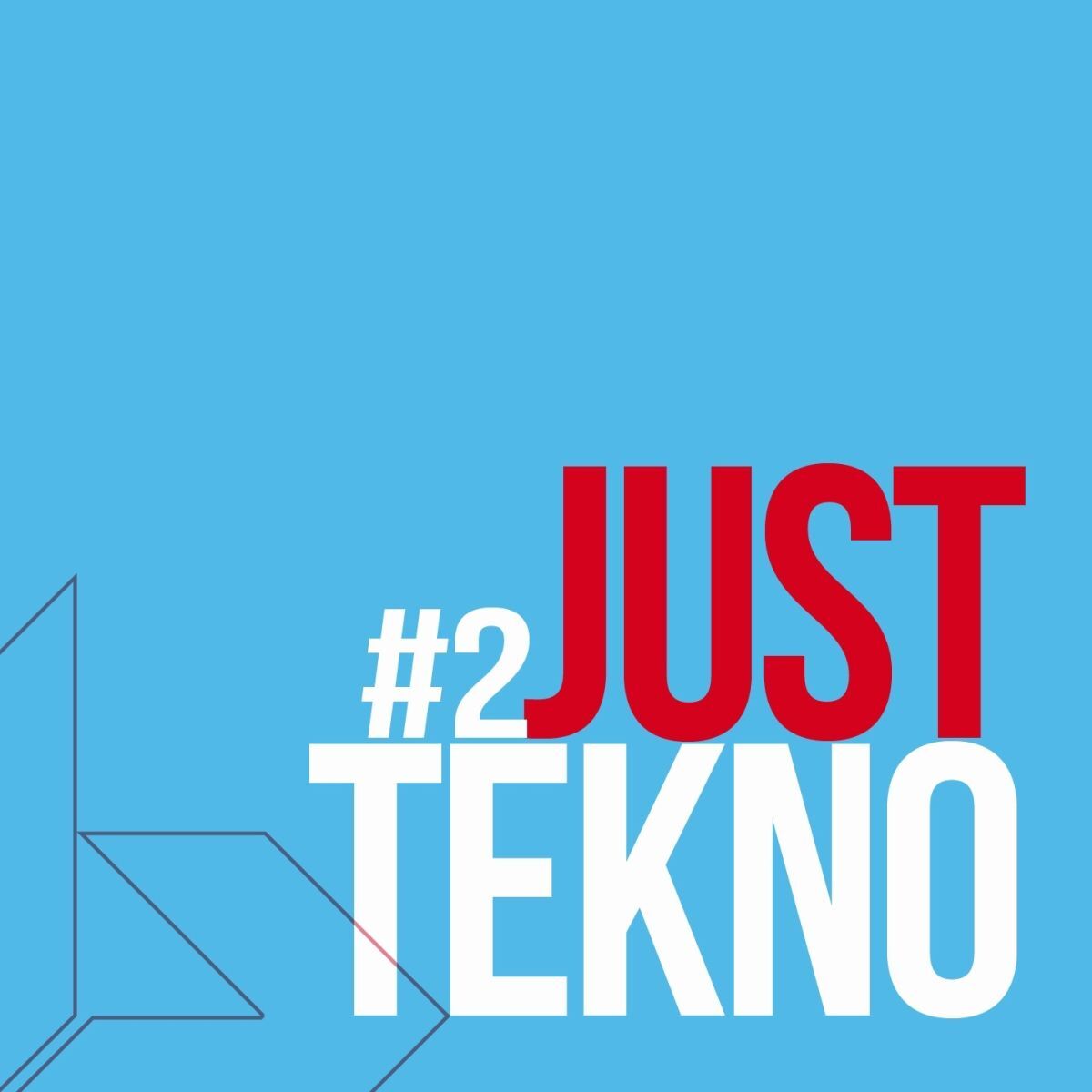 Album cover of Just Tekno (Volume 2)