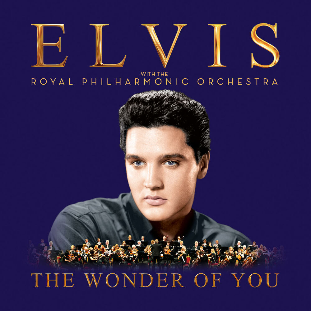 Picture of The Wonder of You: Elvis Presley with the Royal Philharmonic Orchestra