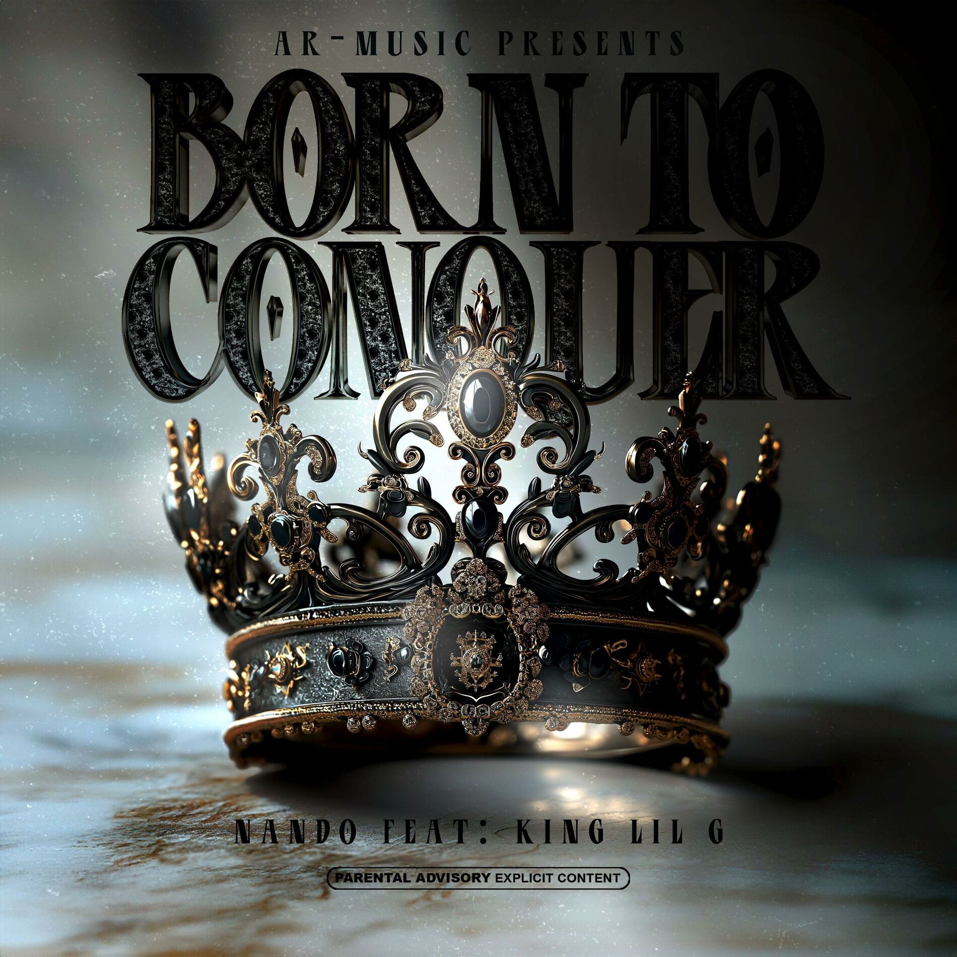 Album cover of Born To Conquer (feat. King Lil G)