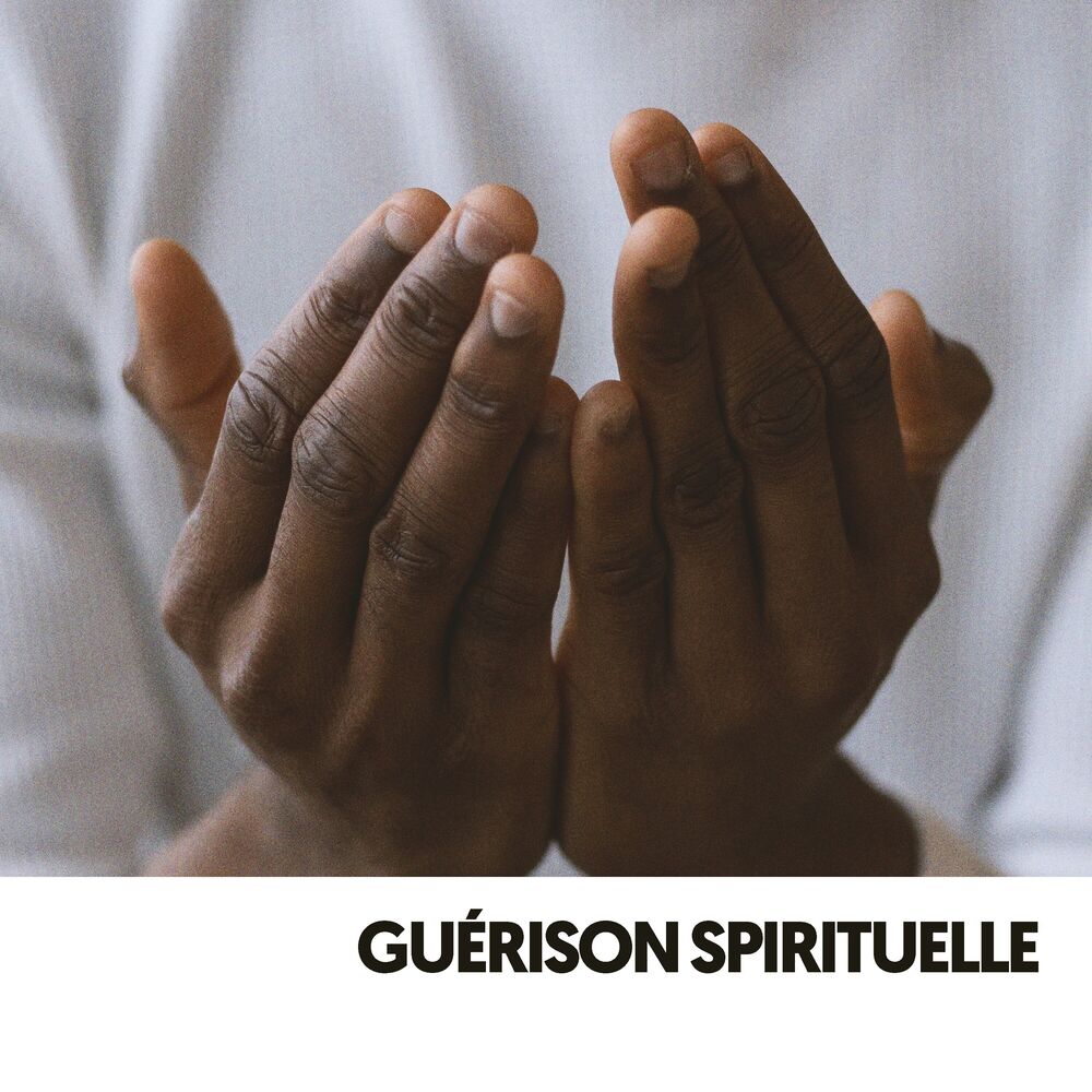 Picture of Guérison spirituelle : Renouveler le corps et l'esprit