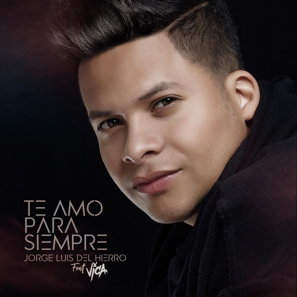 Picture of Te Amo Para Siempre (feat. Vica)