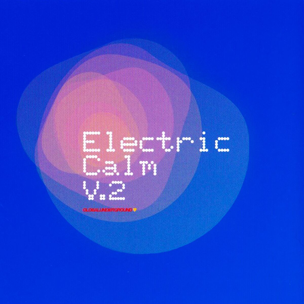 Album cover of Global Underground - Electric Calm Vol. 2