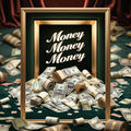 Money Money Money