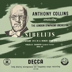 Cover of Sibelius: Symphony No. 4; No. 5 (Anthony Collins Complete Decca Recordings, Vol. 9)
