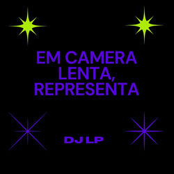 Em Camera Lenta, Representa