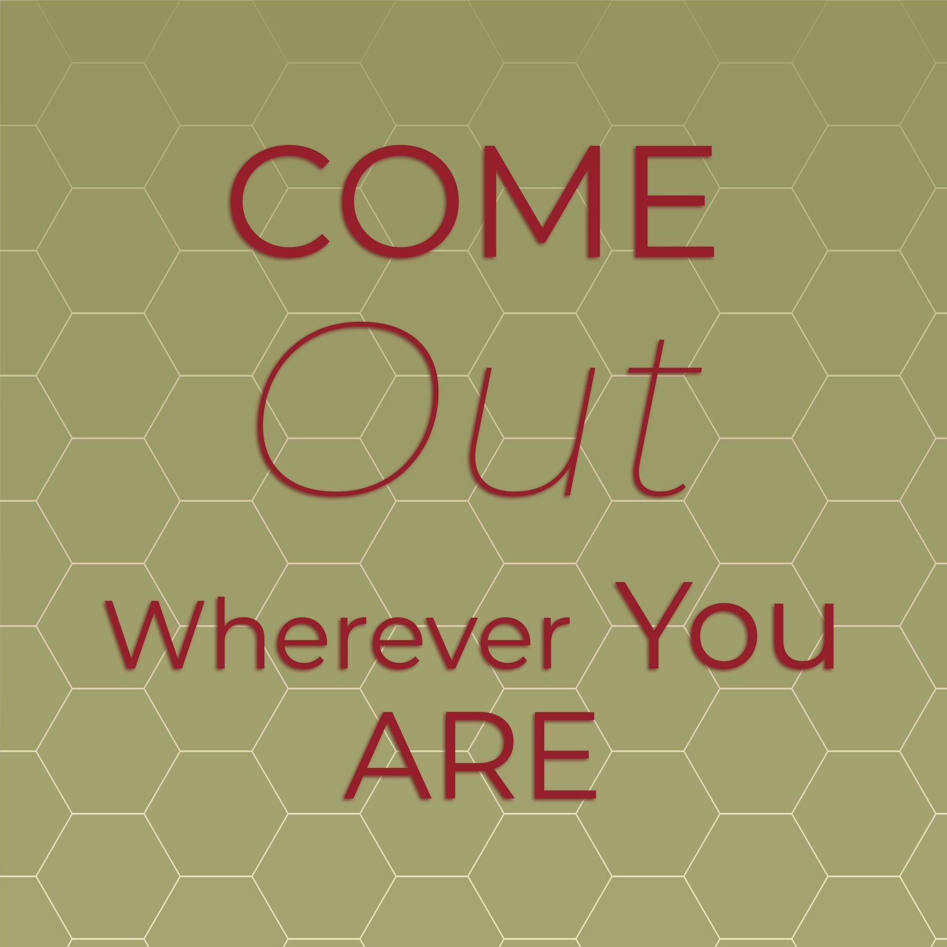 Album cover of Come Out Wherever You Are
