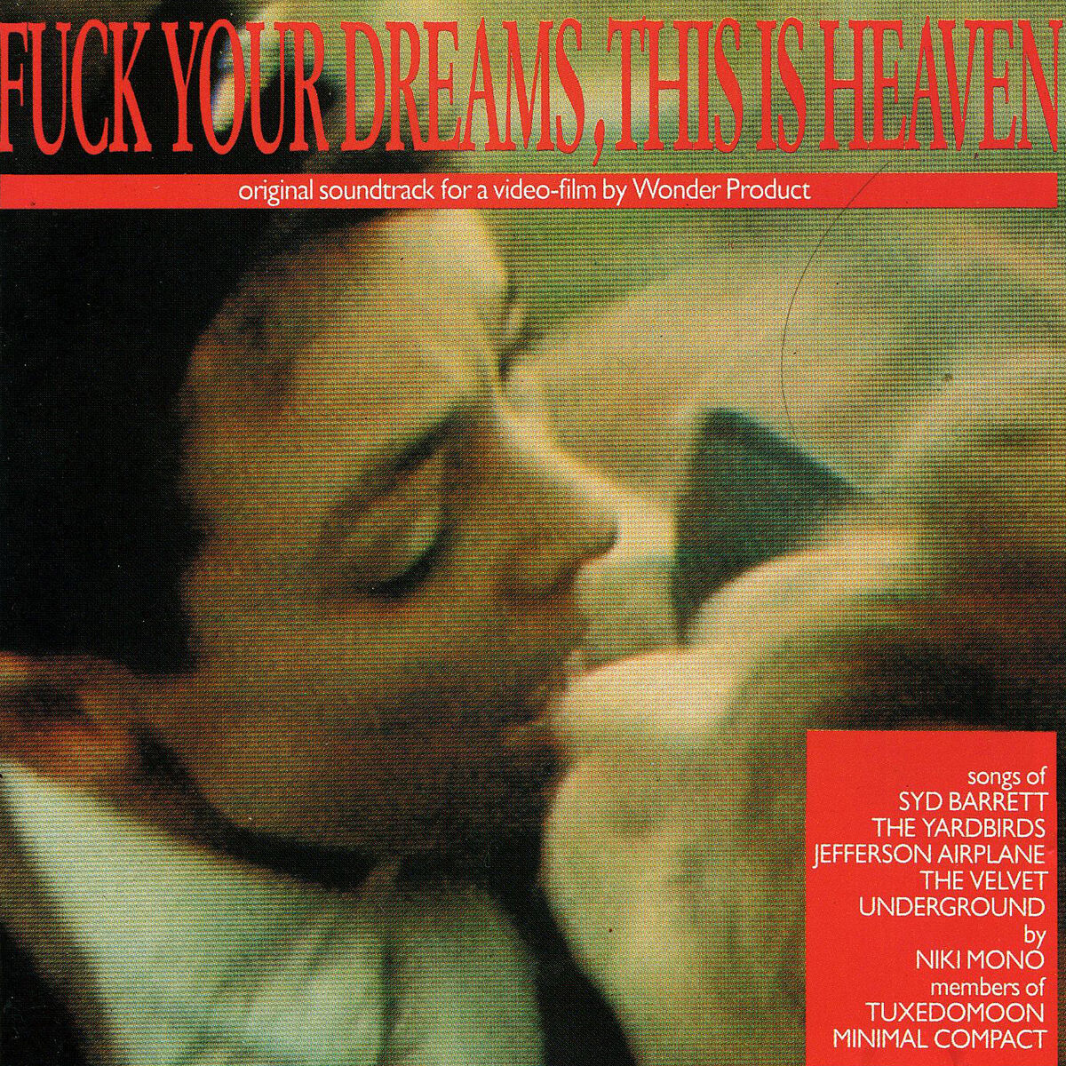 Album cover of Fuck Your Dreams, This Is Heaven