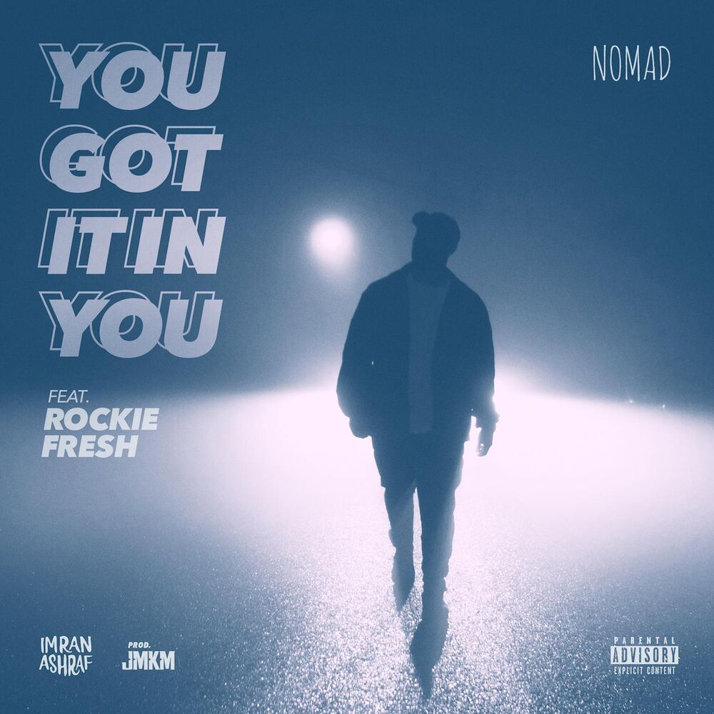 Picture of You Got It In You (feat. Rockie Fresh)