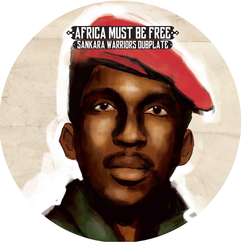 Picture of Africa Must Be Free (Sankara Warriors Dubplate)