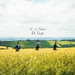 Cover of If It Takes All Night