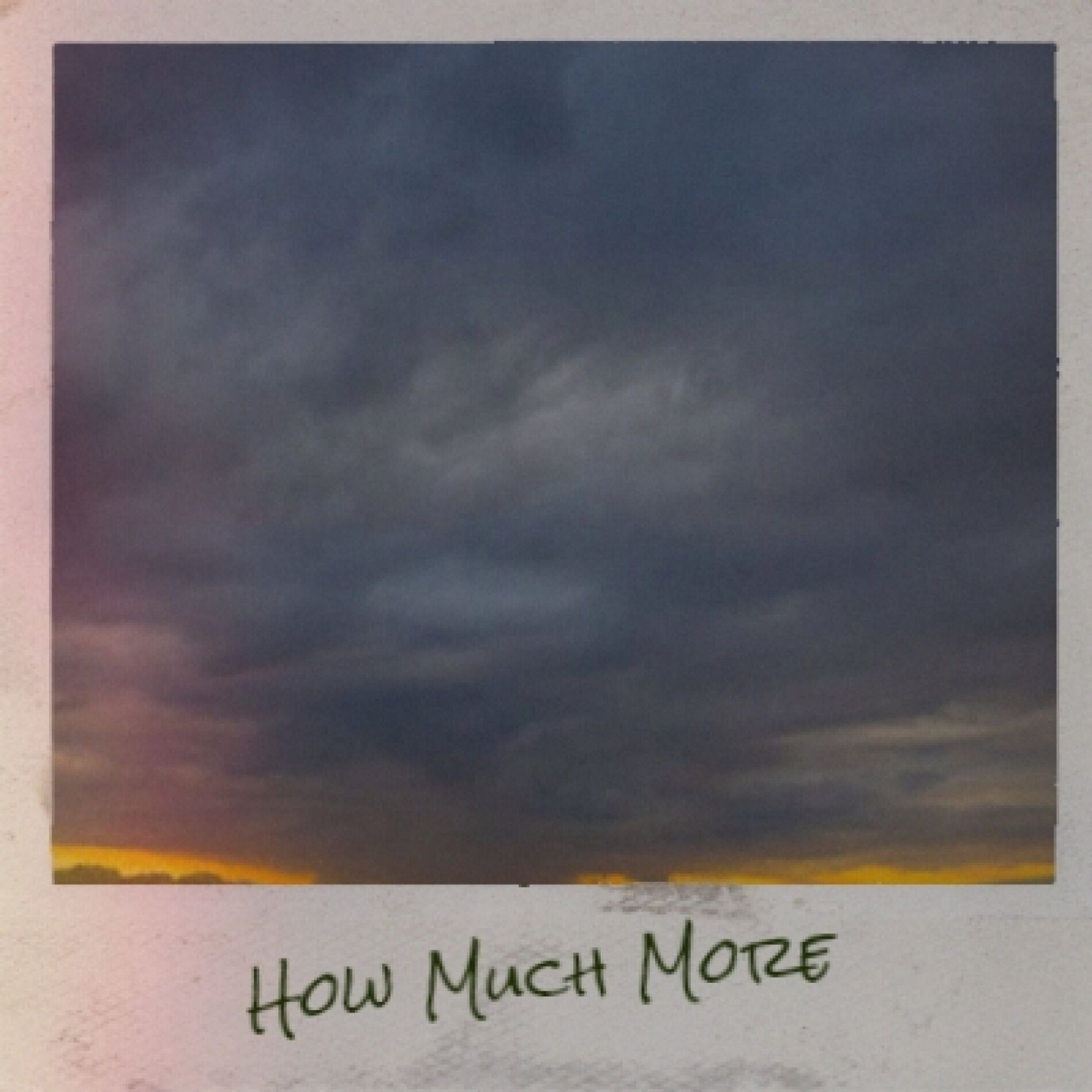 Album cover of How Much More