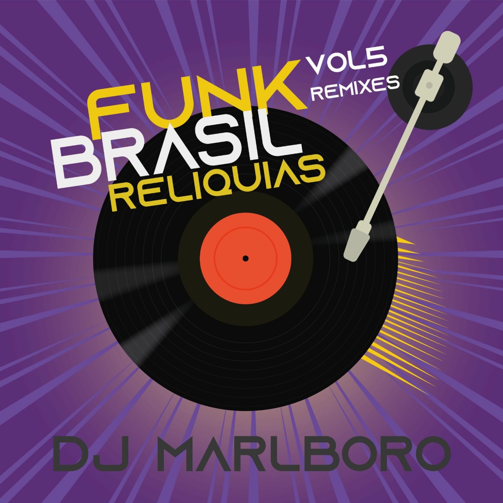 Album cover of Funk Brasil Relíquias (DJ Marlboro Remixes / Vol. 5)