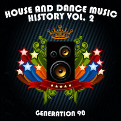 Cover of House And Dance Music History Vol. 2