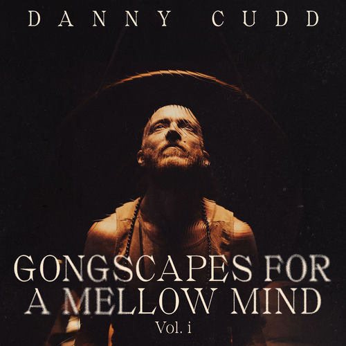 Gongscapes for a Mellow Mind, Vol.1