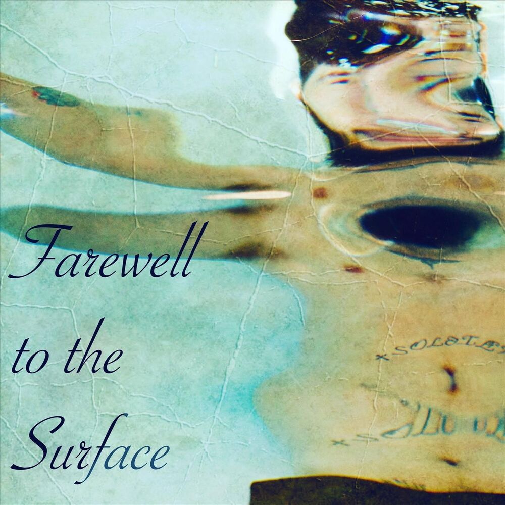 Picture of Farewell to the Surface