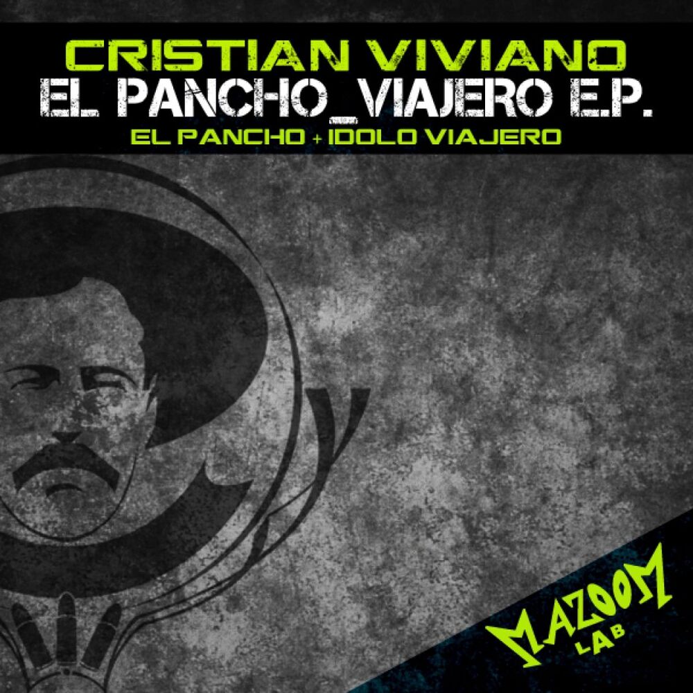 Picture of Cristian Viviano - El Pancho ? Idolo Viajero EP (MP3 Single)