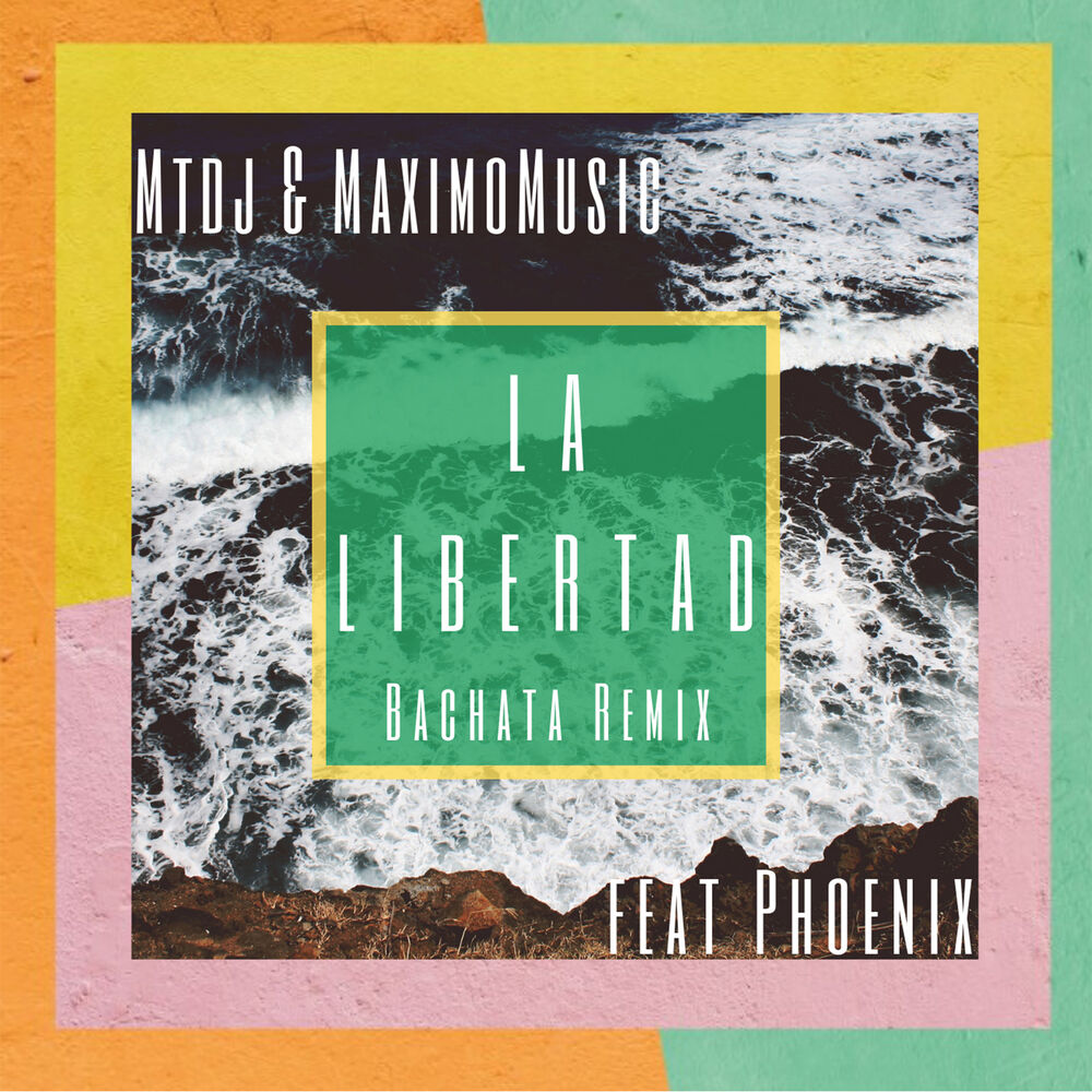 Picture of La Libertad (Maximo Music bachata remix)