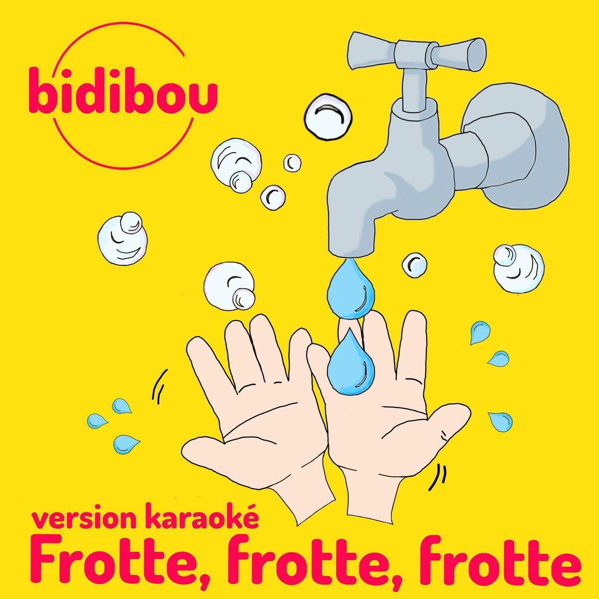 Album cover of Frotte, frotte, frotte (Karaoké)