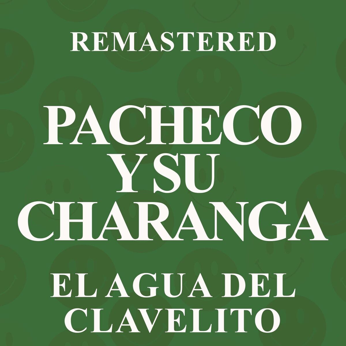 Album cover of El agua del clavelito (Remastered)