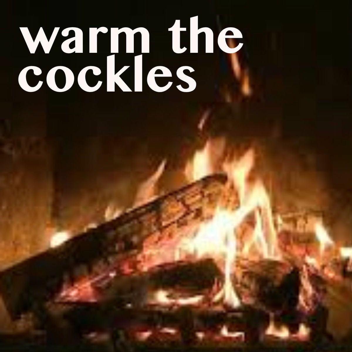 Album cover of Warm The Cockles