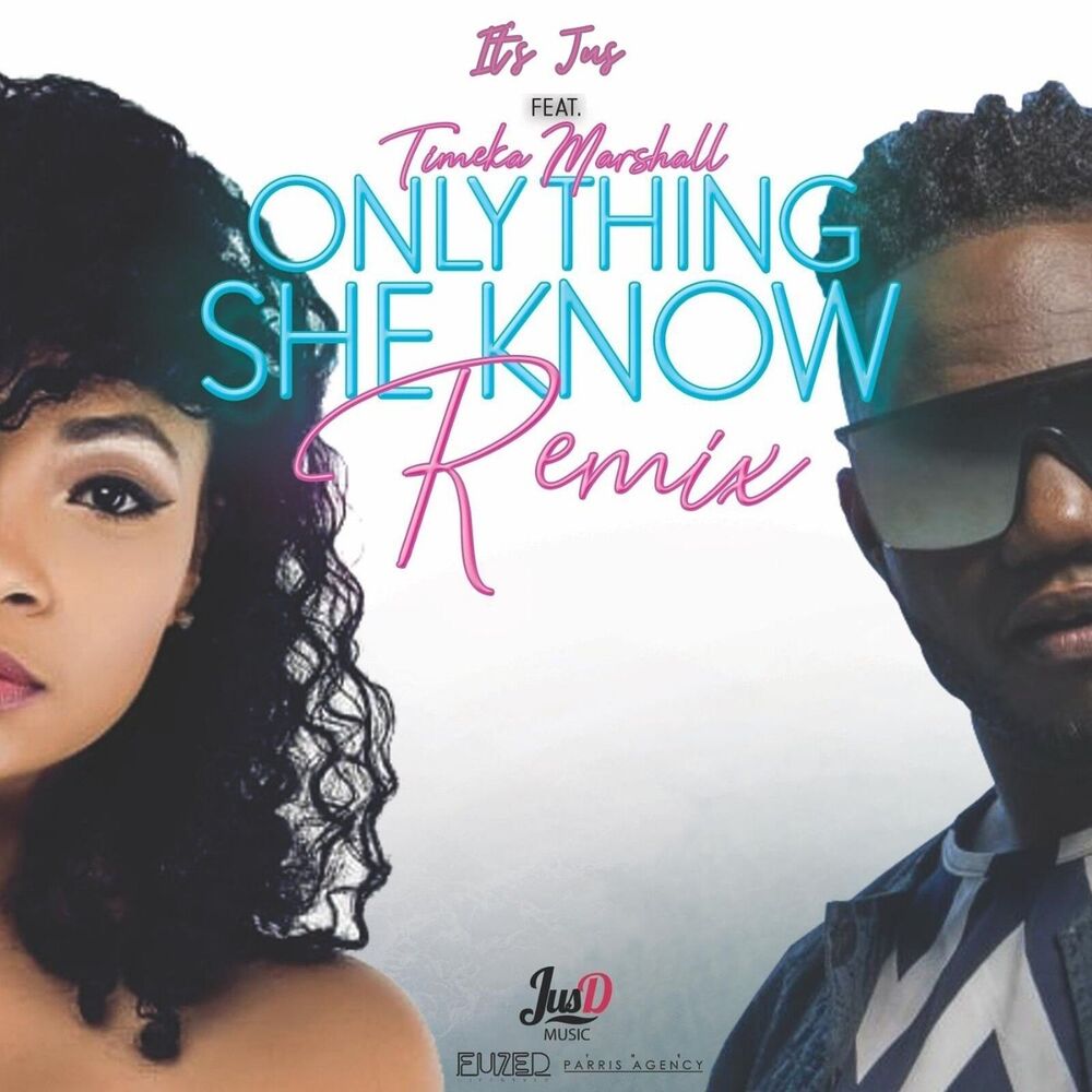Picture of Only Thing She Know Remix