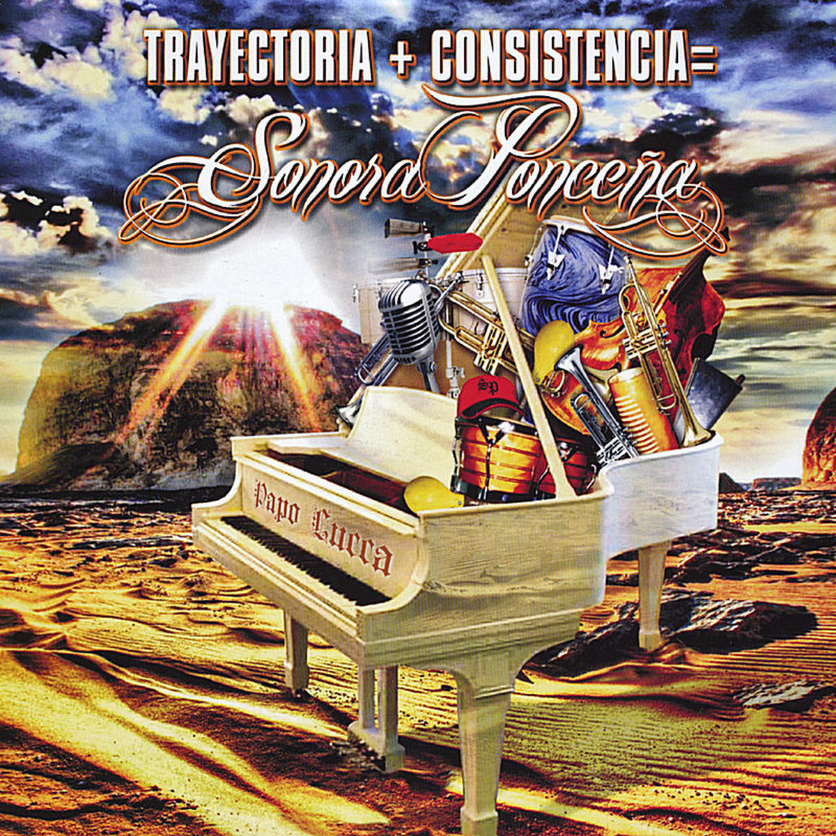 Album cover of Trayectoria + Consistencia = Sonora Ponceña