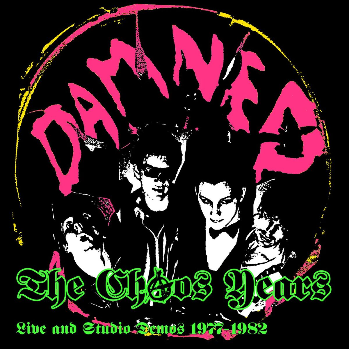 Album cover of The Chaos Years - Live & Studio Demos 1977-1982