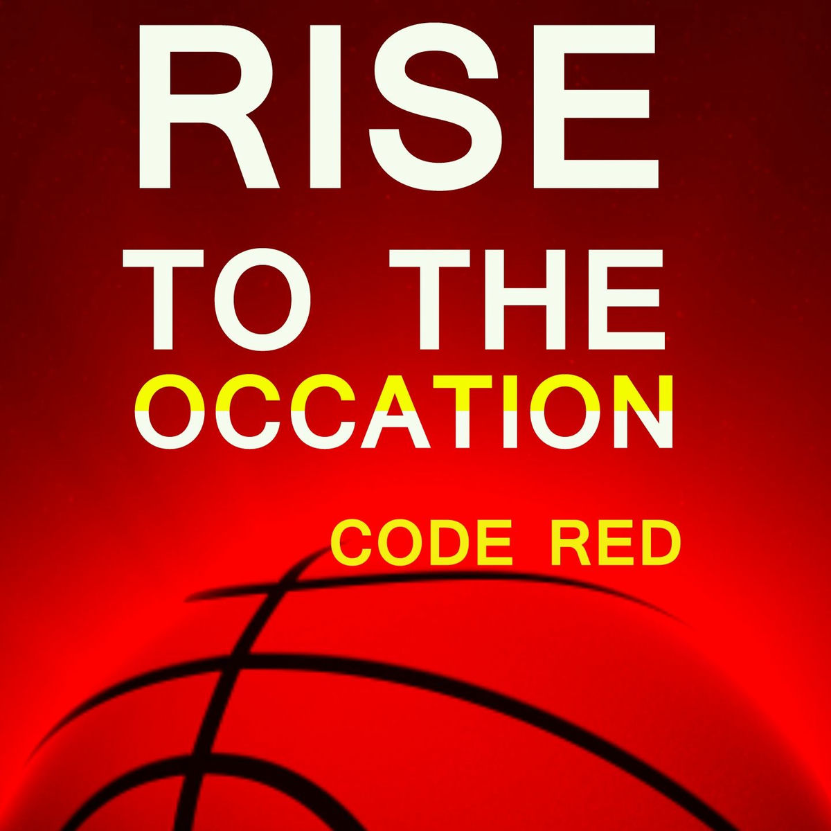 Album cover of Rise To The Occasion: Louisville Cardinal