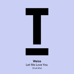 Cover of Let Me Love You (Club Mix)