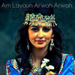 Am Layoun Arwah Arwah