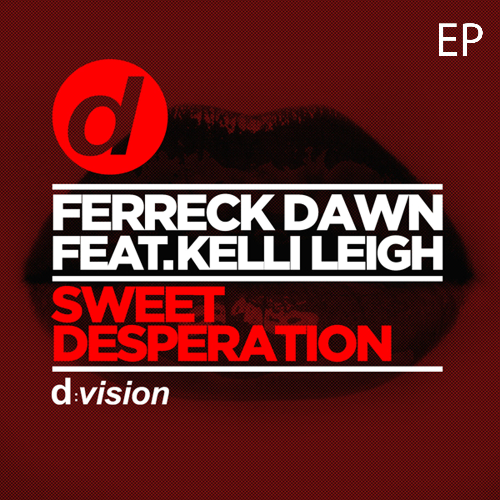 Album cover of Sweet Desperation - EP