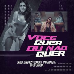 Cover of Você Quer Ou Não Quer