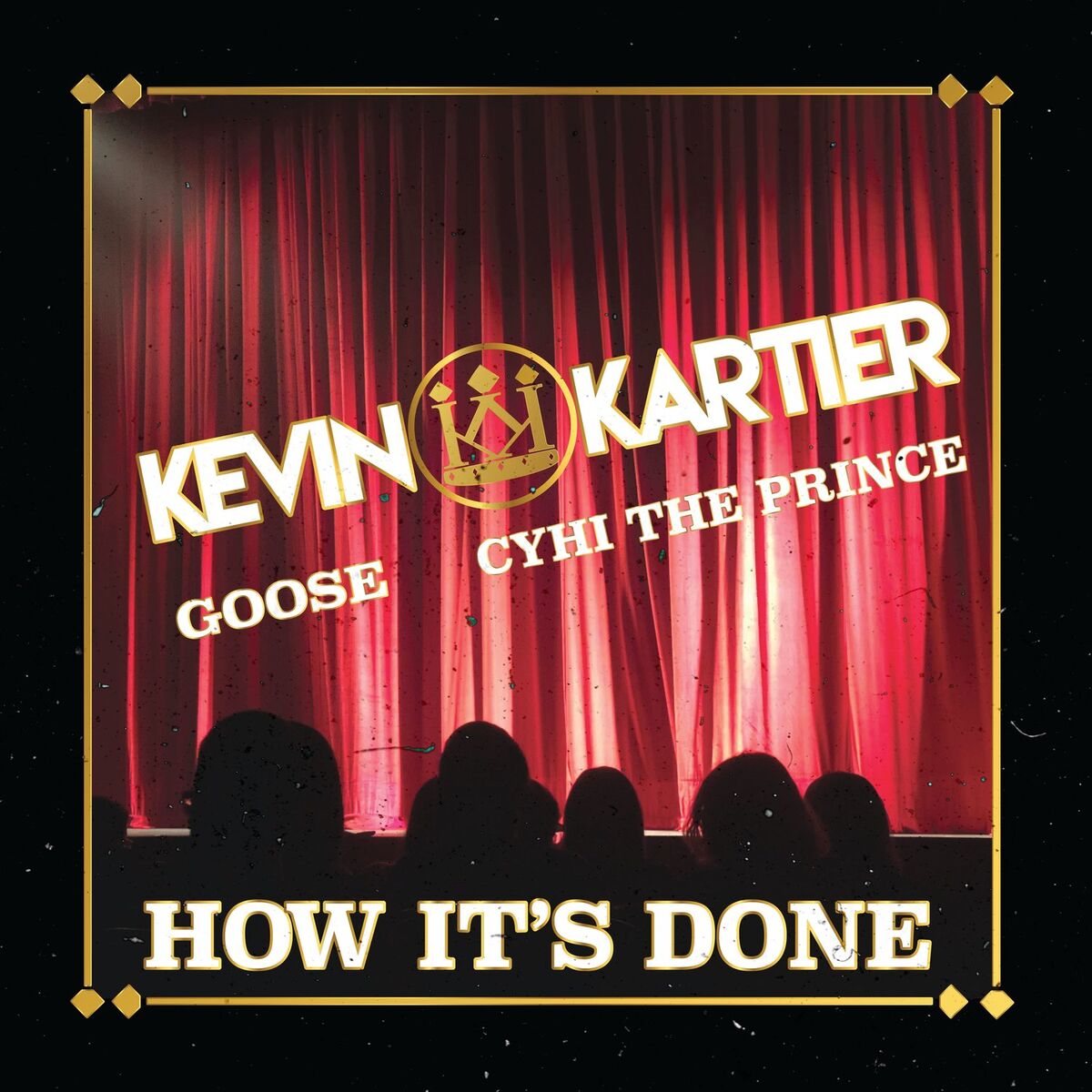 Album cover of How It's Done (feat. Goose & Cyhi The Prynce)