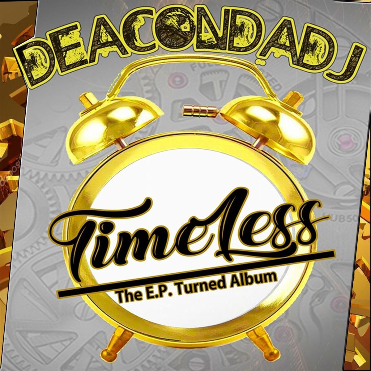 Album cover of Timeless: The E.P. Turned Album
