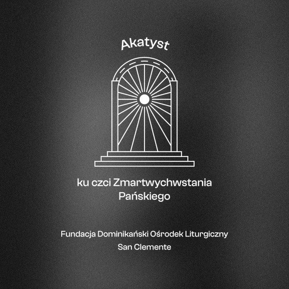 Album cover of Akatyst ku czci Zmartwychwstania Pańskiego