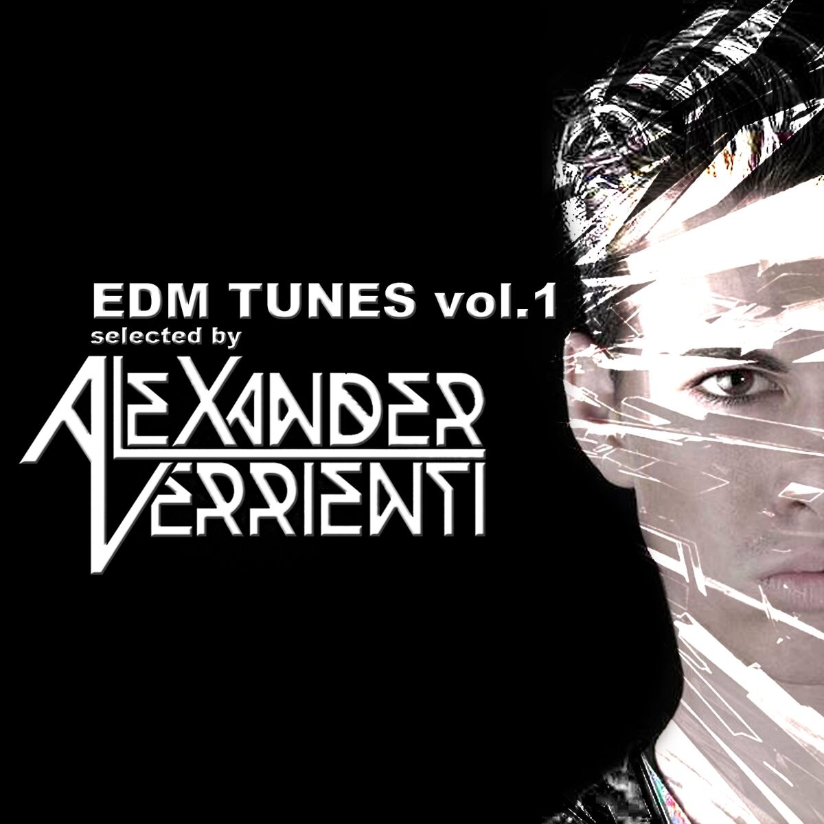 Album cover of EDM Tunes, Vol. 1 (Selected by Alexander Verrienti)