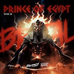 Cover of Prince of Egypt Brutal (Speed Up)