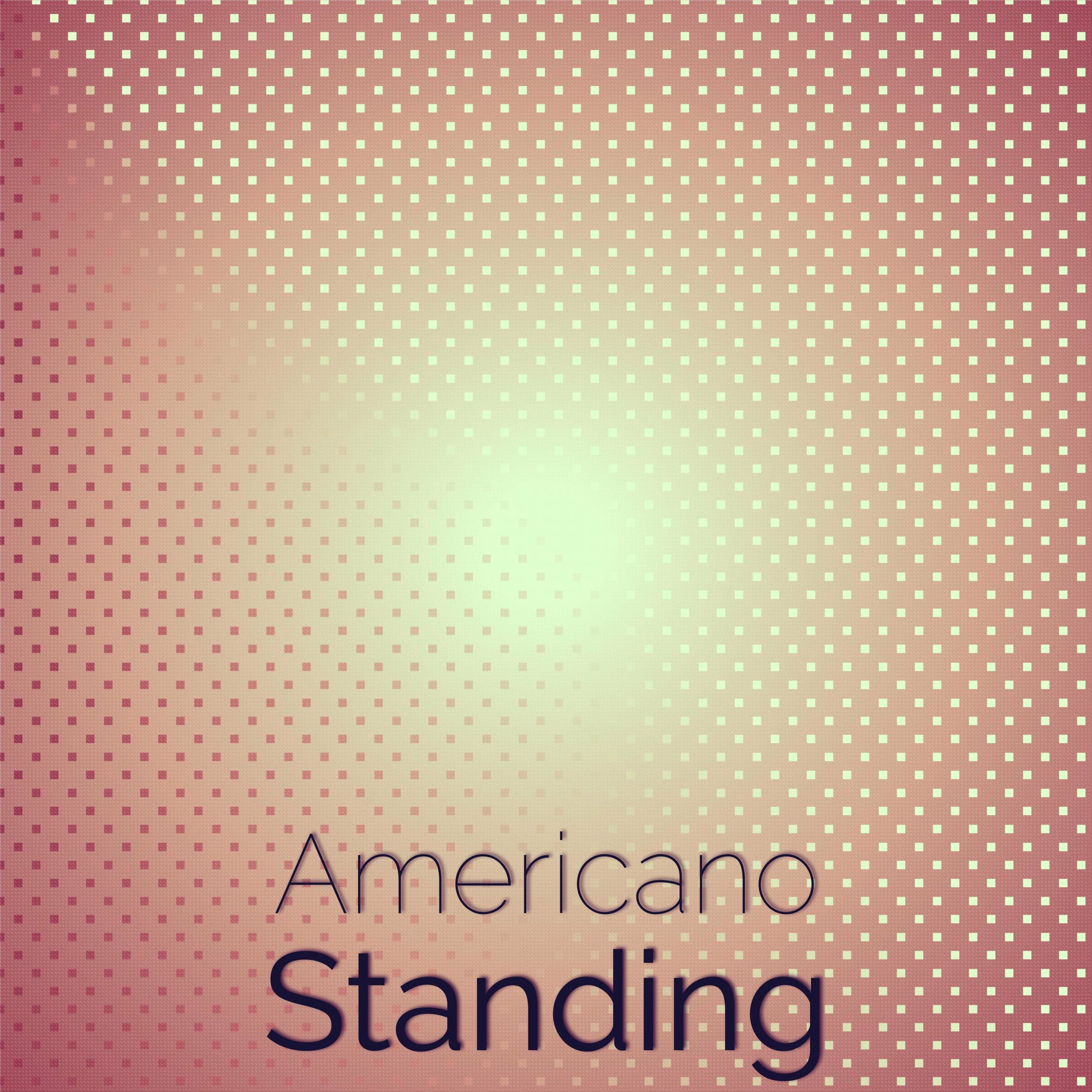 Album cover of Americano Standing