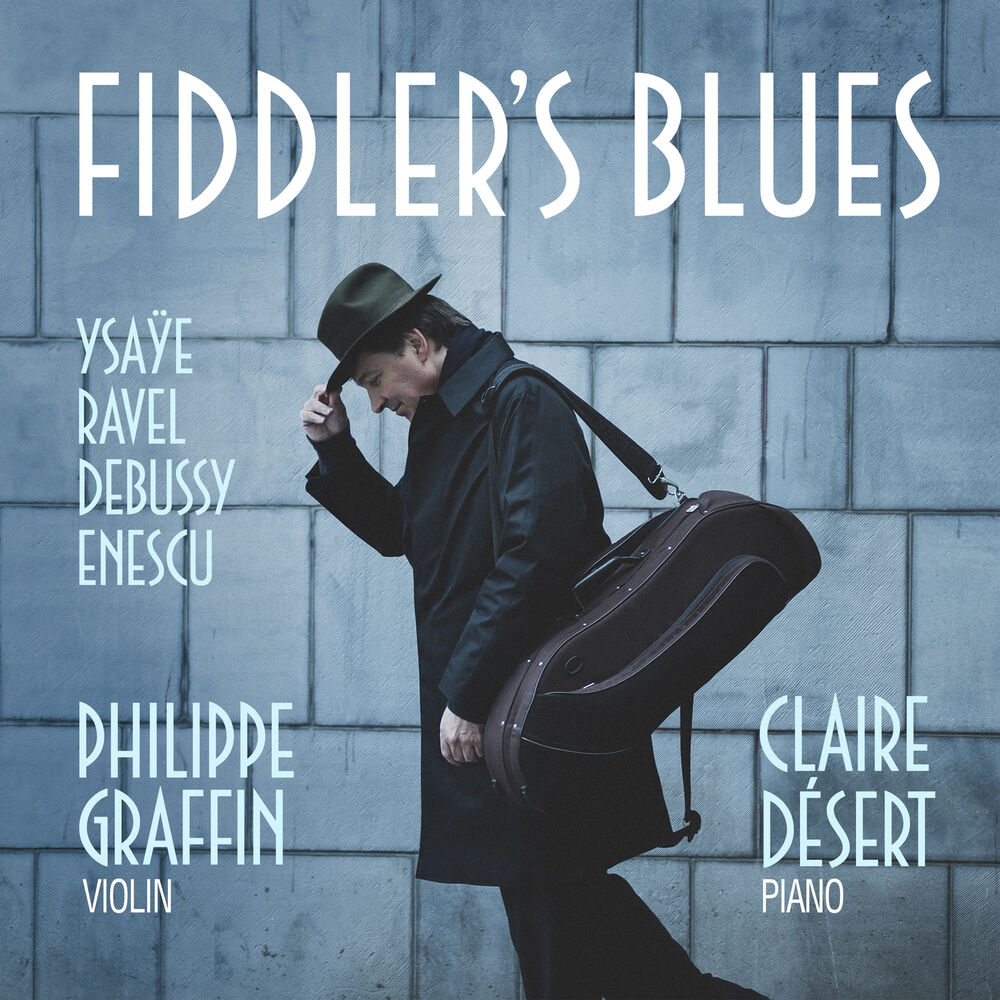 Picture of Fiddler's Blues - Ysaÿe • Ravel • Debussy • Enescu