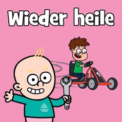 Cover of Wieder heile