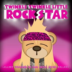 Cover of Lullaby Versions of Hair Metal Power Ballads
