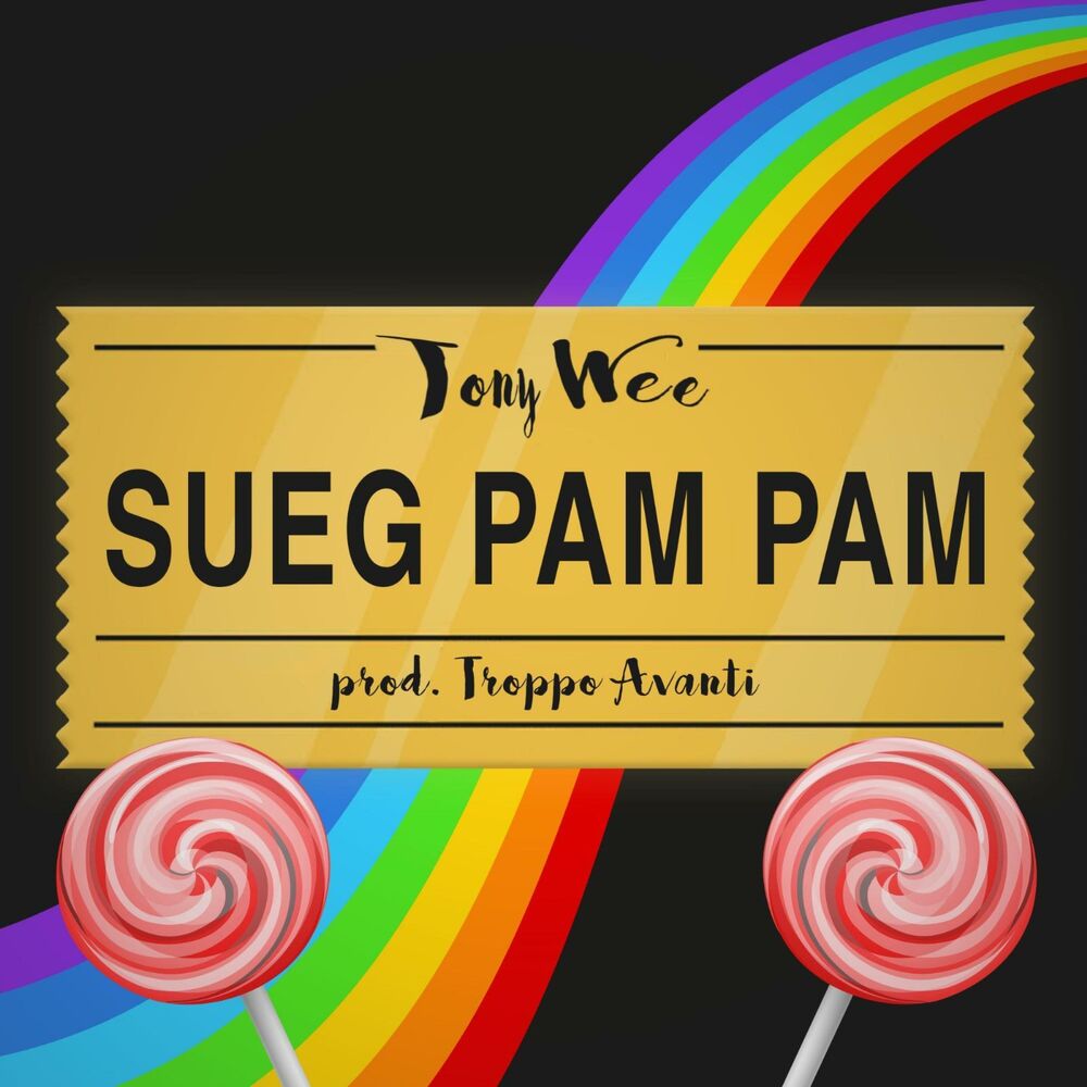 Picture of Sueg Pam Pam (feat. TroppoAvanti)