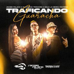 Cover of Traficando Guaracha