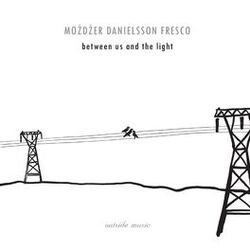 Cover of Between Us and the Light