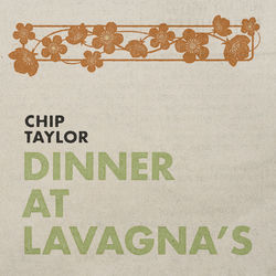 Descargar Dinner at Lavagna's - Chip Taylor MP3