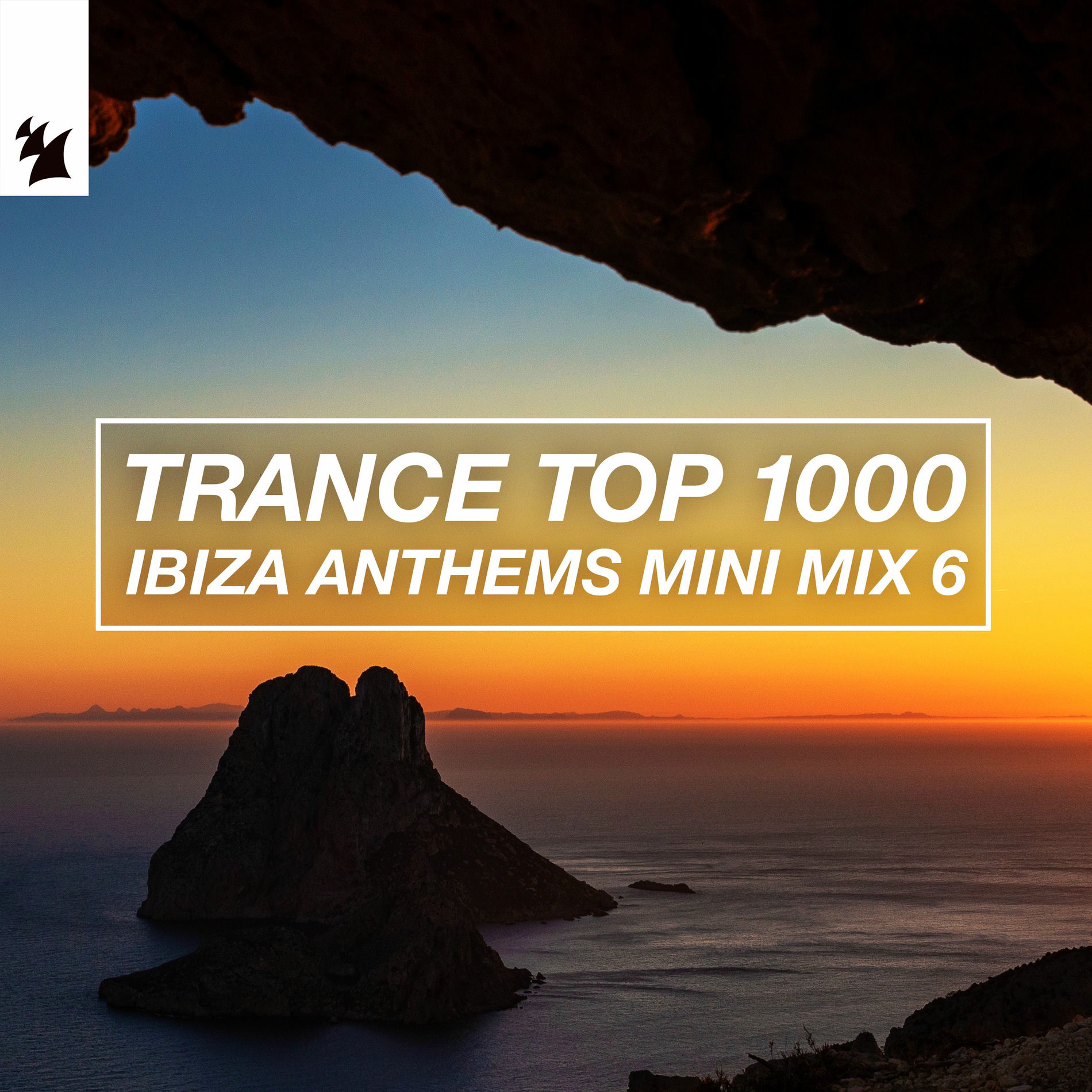 Album cover of Trance Top 1000 - Ibiza Anthems Mini Mix 6
