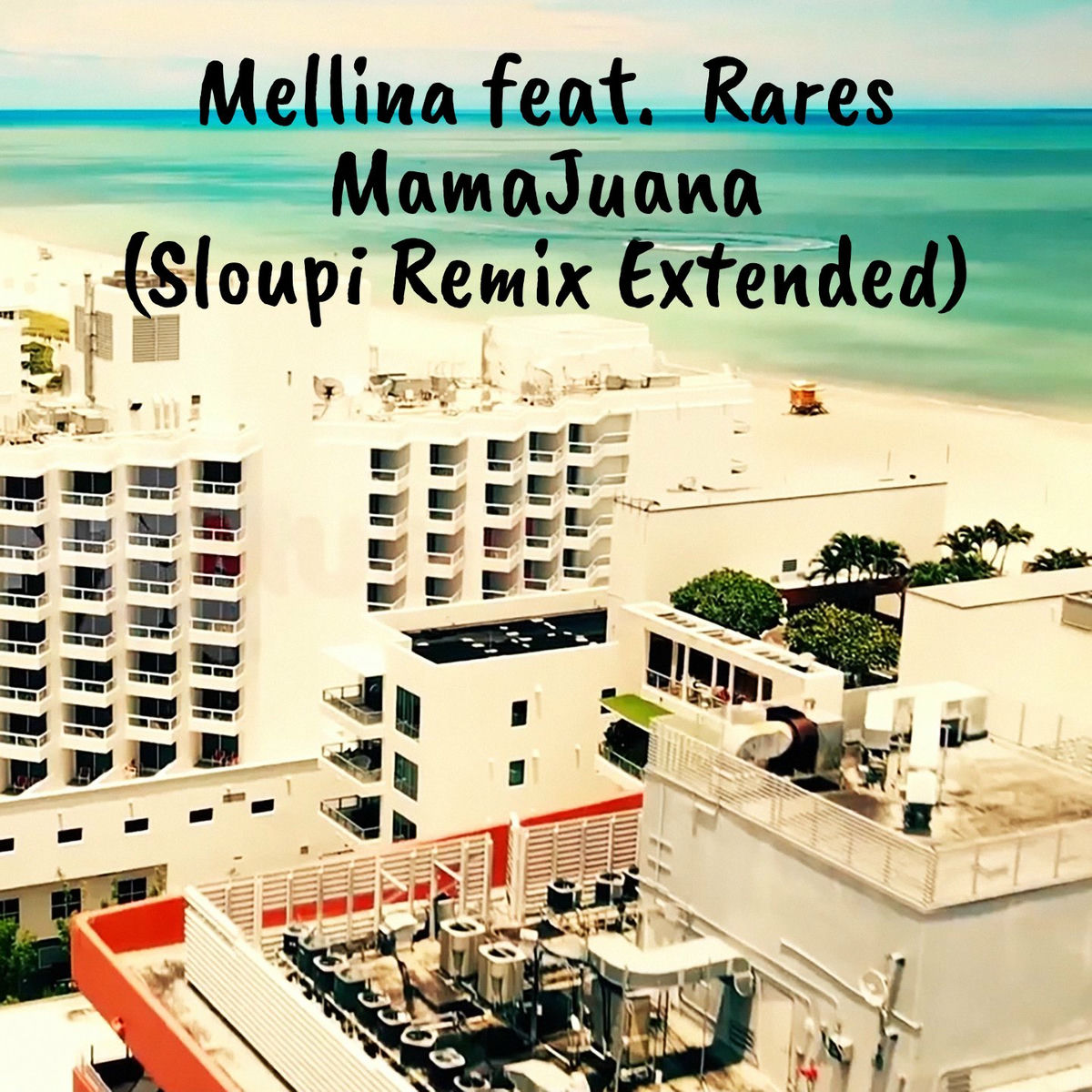 Album cover of Mamajuana (Sloupi Remix Extended)