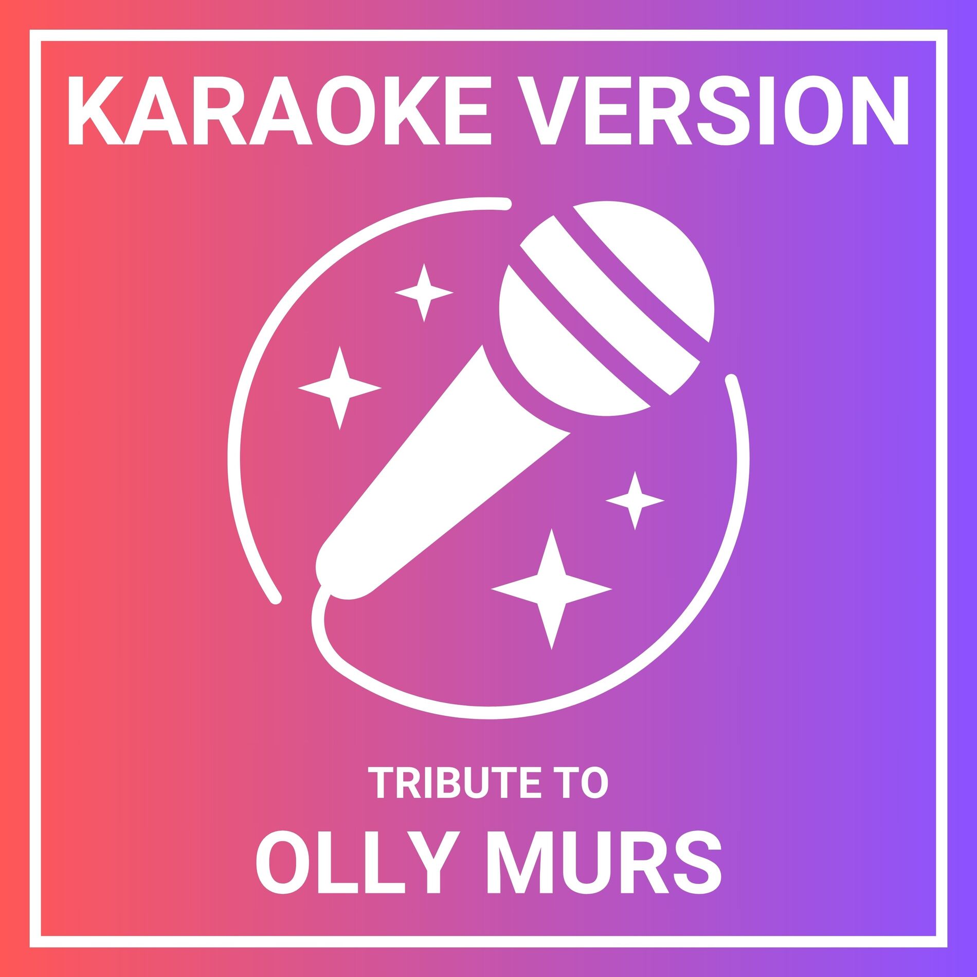 Album cover of Karaoke Version - A Tribute to Olly Murs