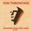 S&uuml;dwind trag uns heim! (Reprise)