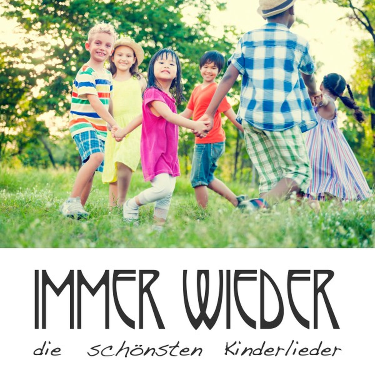 Album cover of Immer wieder die schönsten Kinderlieder